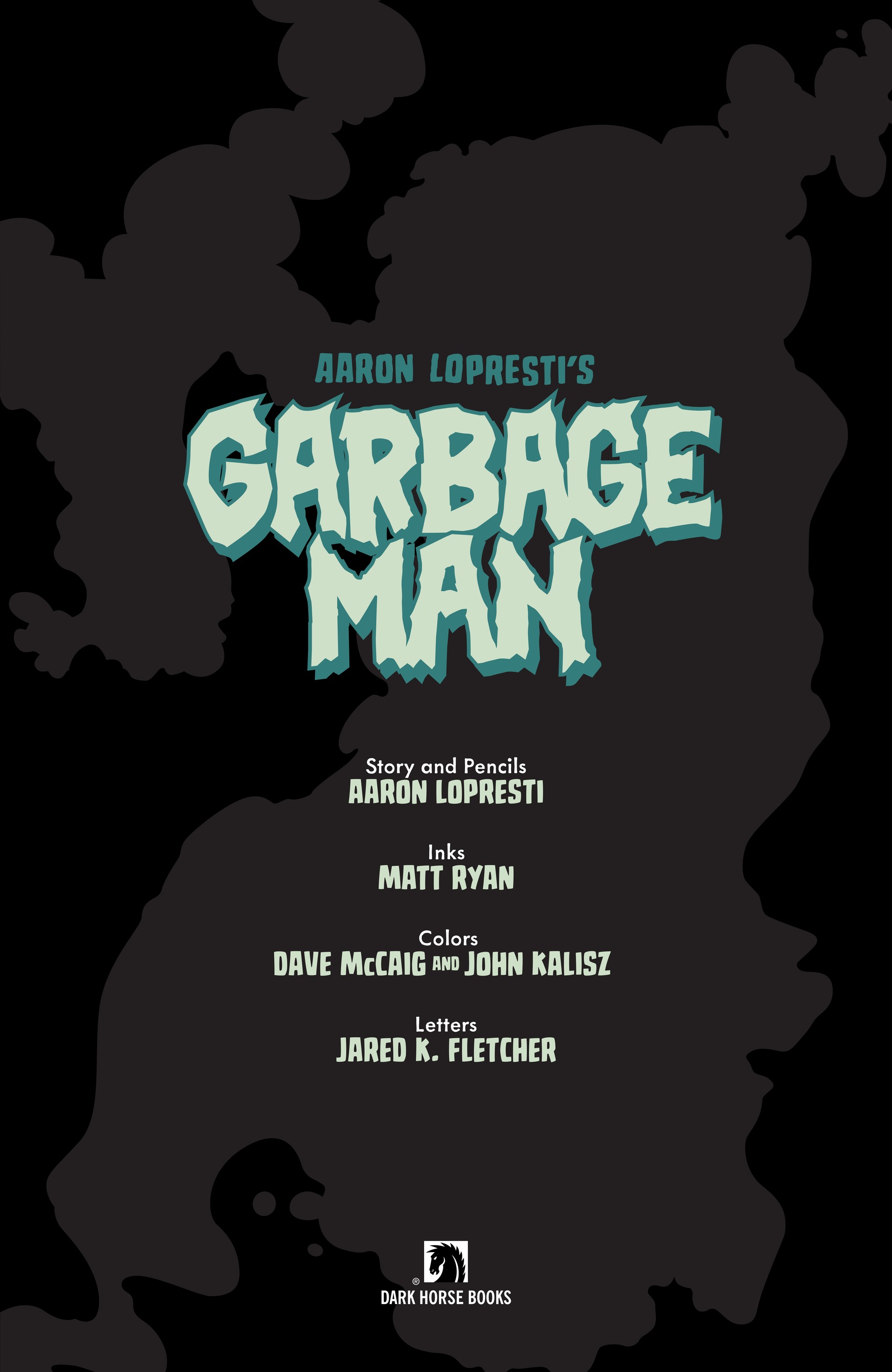 Garbage Man (2021): Chapter 1 - Page 5
