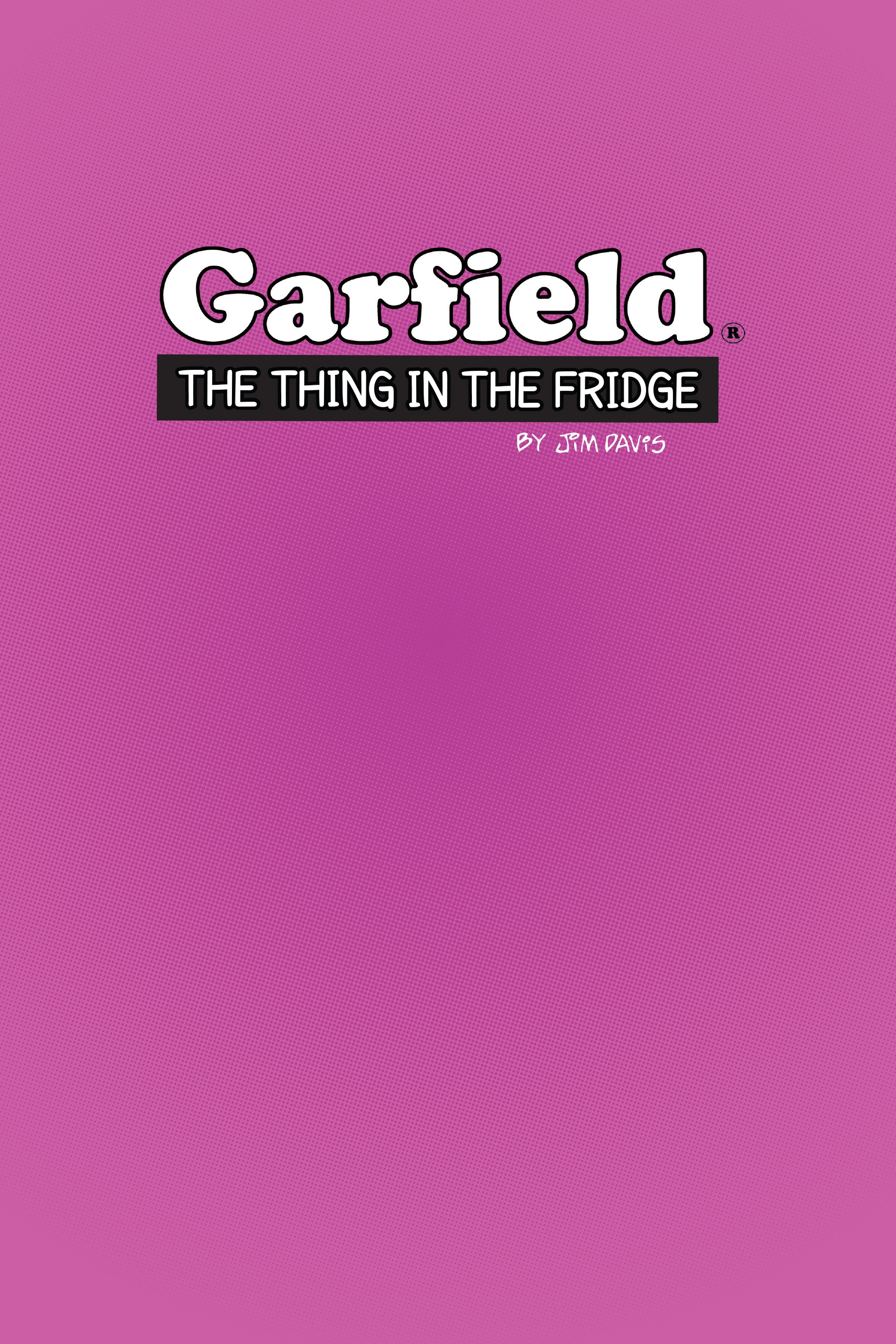 Garfield: The Thing in the Fridge (2017): Chapter 1 - Page 3