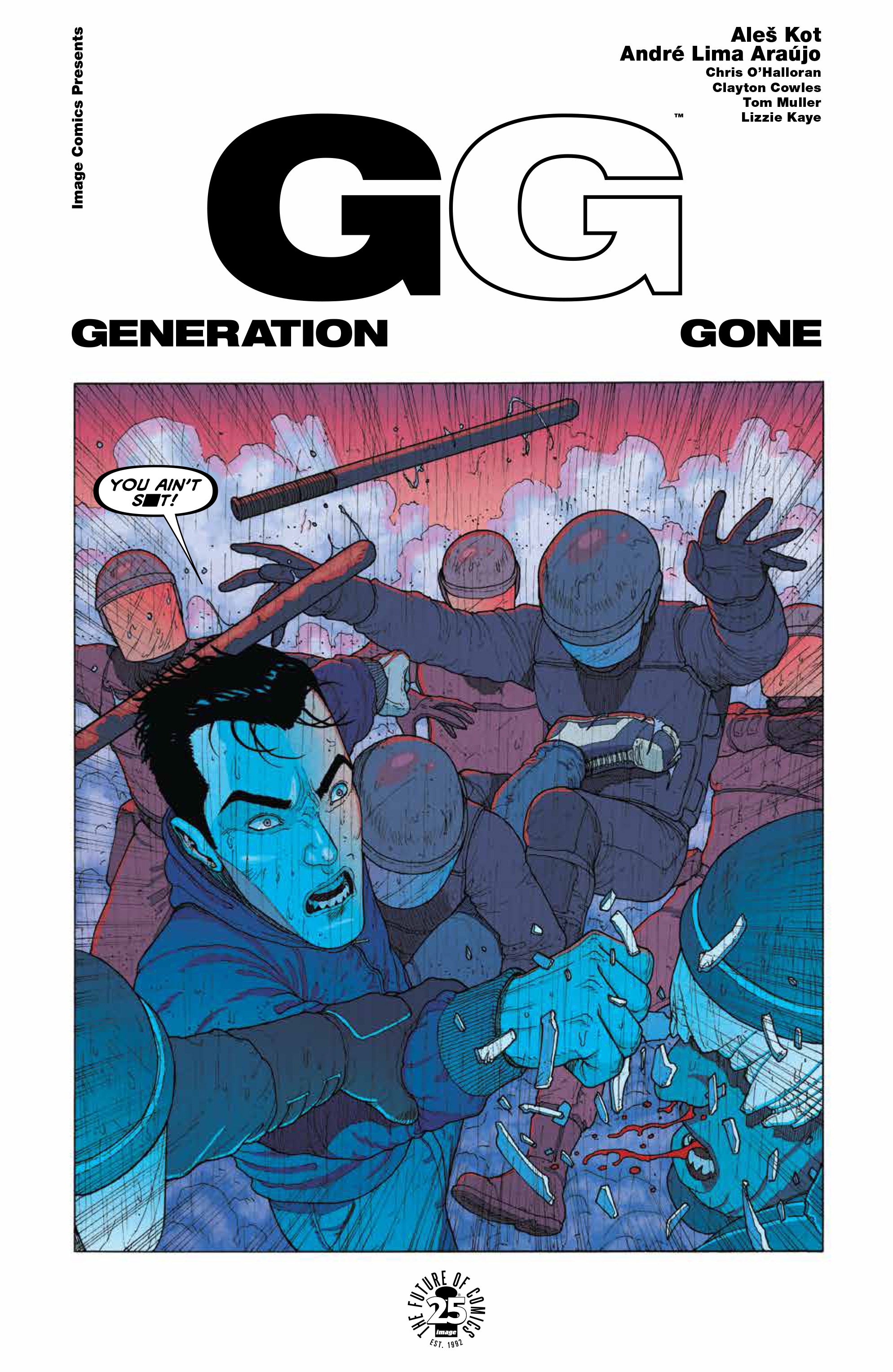 Generation Gone (2017): Chapter 3 - Page 1