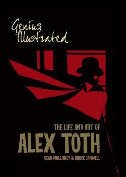 Genius, Illustrated: The Life and Art of Alex Toth (2012)