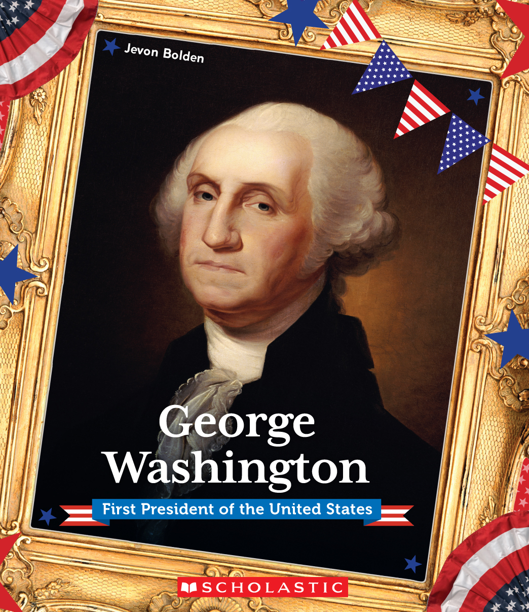 George Washington: First President of the United States (2021): Chapter 1 - Page 1