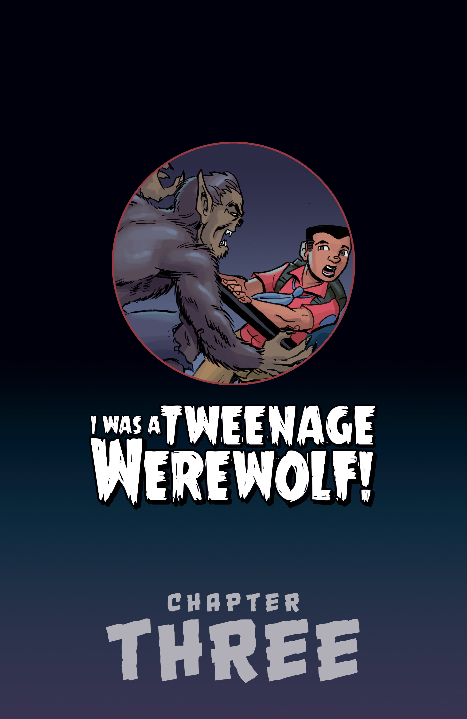 Ghoul Scouts: I Was a Tweenage Werewolf (2018): Chapter 3 - Page 2
