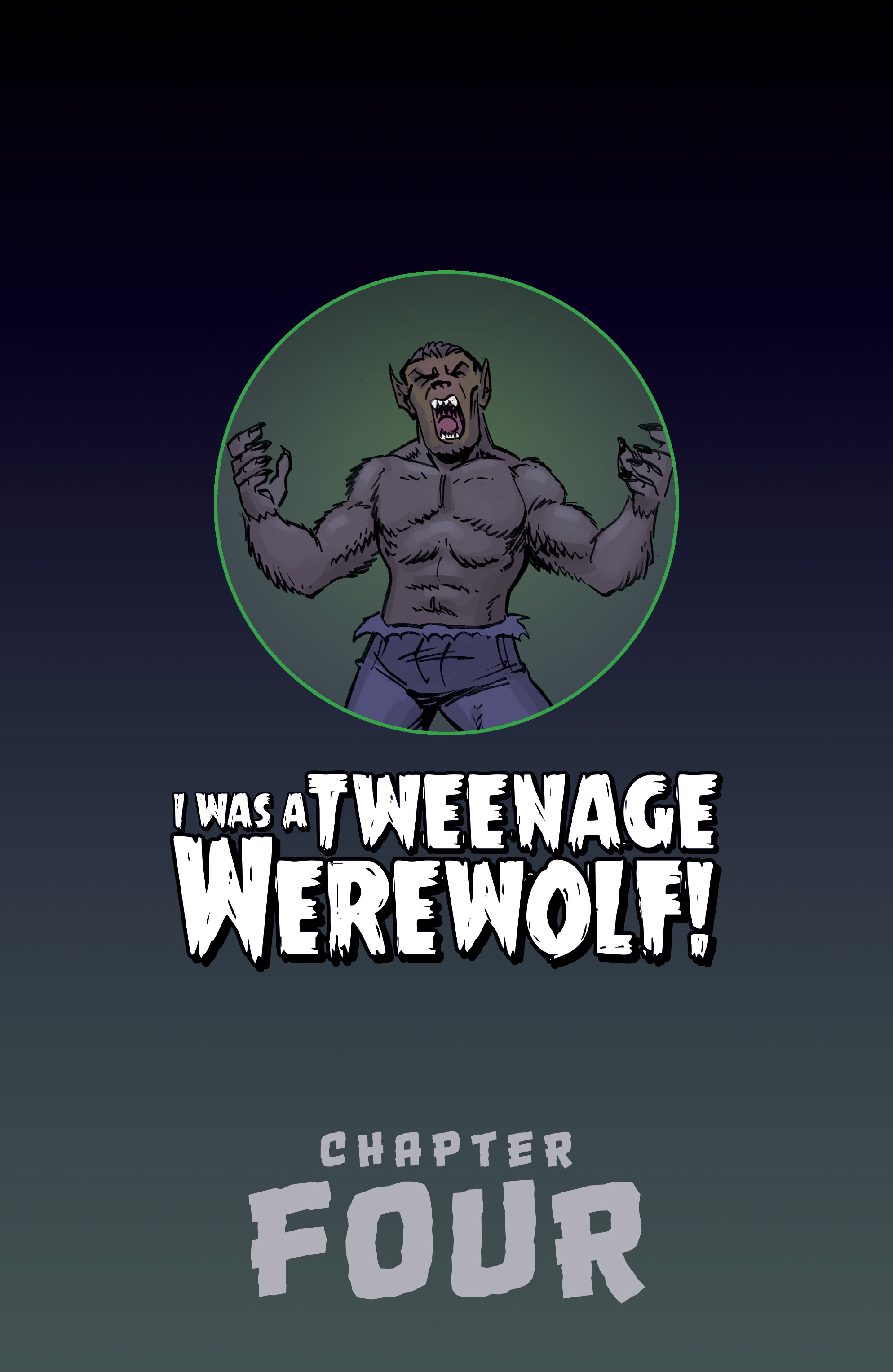 Ghoul Scouts: I Was a Tweenage Werewolf (2018): Chapter 4 - Page 2