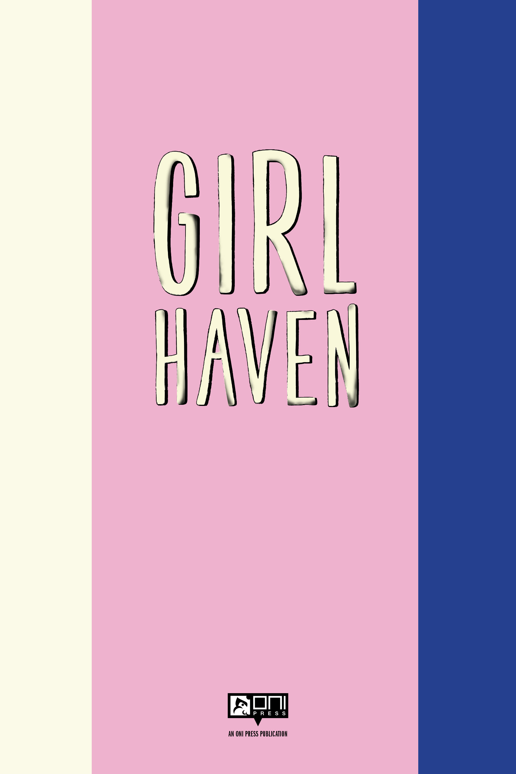 Girl Haven (2021): Chapter 1 - Page 2