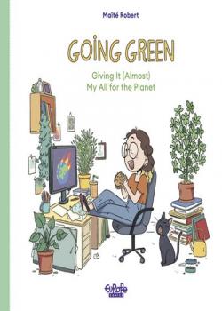Going Green: Giving It (Almost) My All for the Planet (2022)