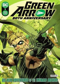 Green Arrow 80th Anniversary 100-Page Super Spectacular (2021)