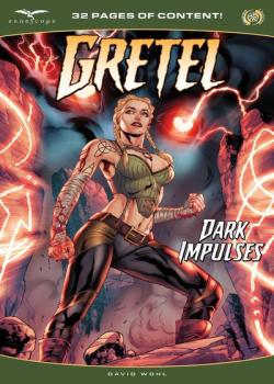 Gretel: Dark Impulses (2023-)