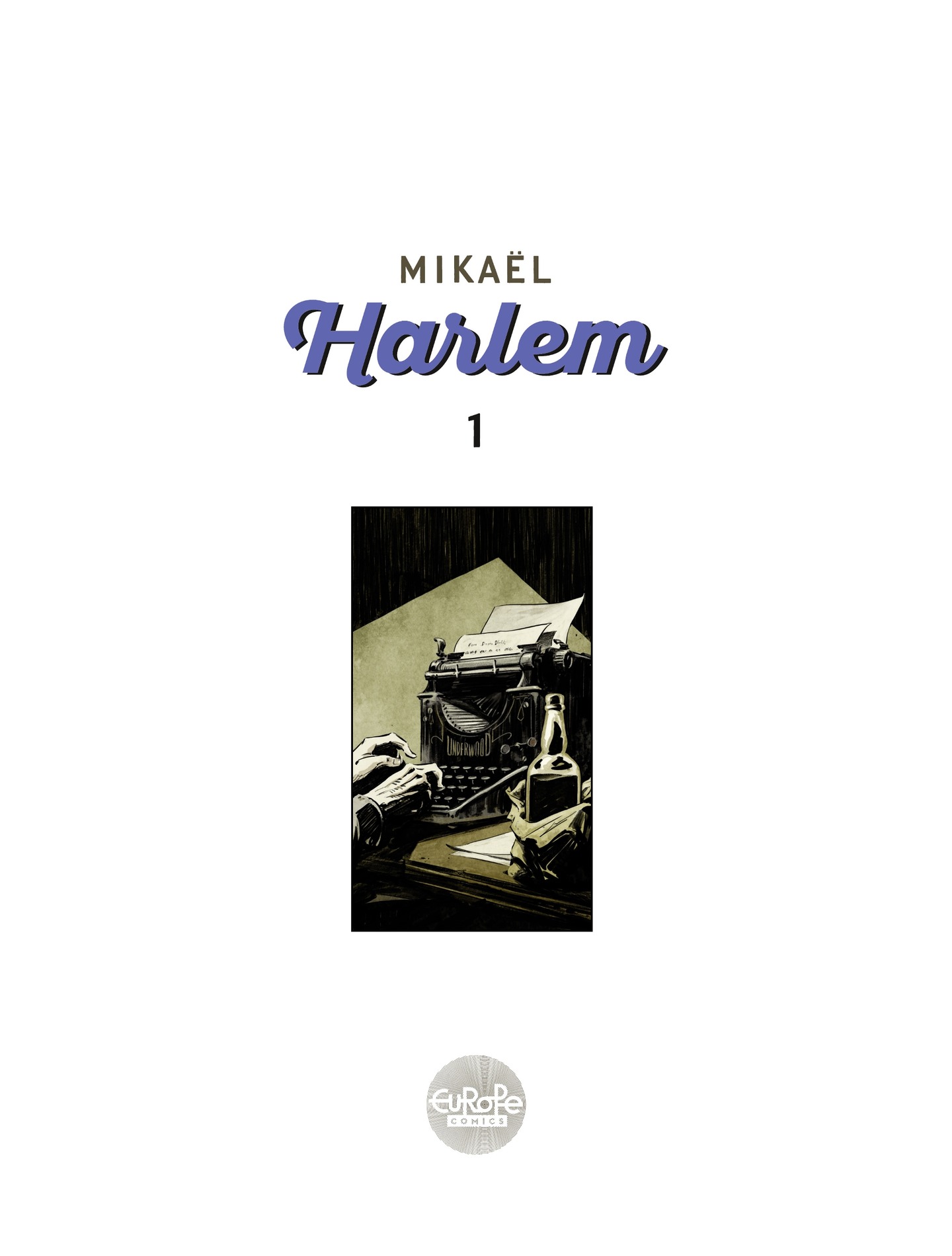 Harlem (2022-): Chapter 1 - Page 2