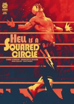 Hell is a Squared Circle (2022-)