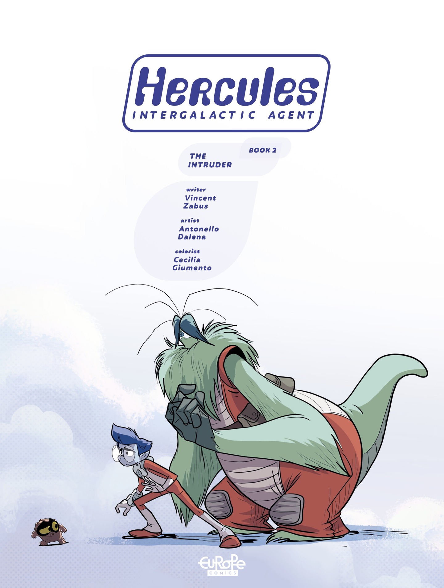 Hercules Intergalactic Agent (2019-): Chapter 2 - Page 2