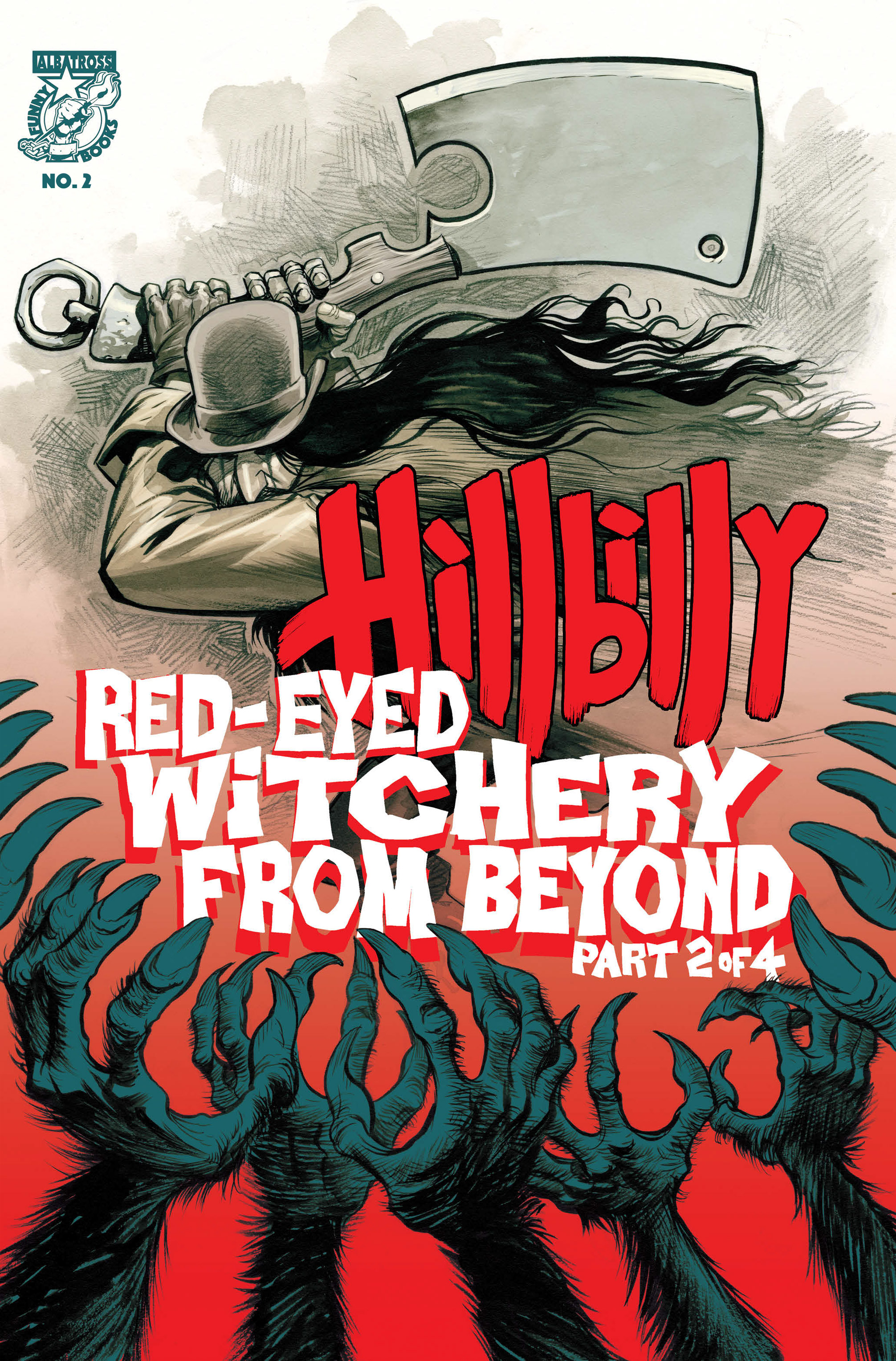 Hillbilly: Red-Eyed Witchery From Beyond (2018-): Chapter 2 - Page 1