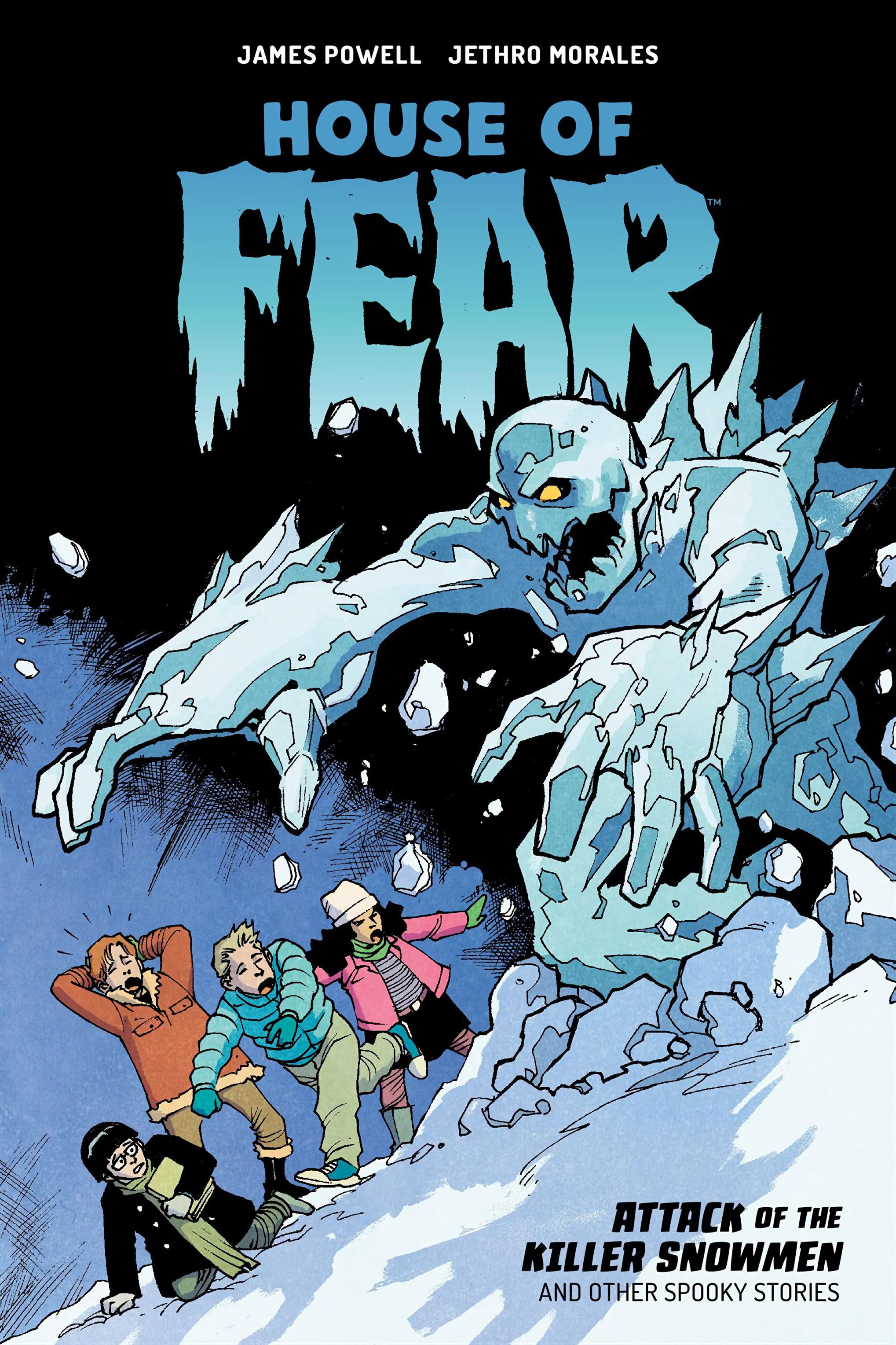House of Fear: Attack of the Killer Snowmen and Other Stories (2019): Chapter 1 - Page 1