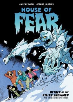 House of Fear: Attack of the Killer Snowmen and Other Stories (2019)
