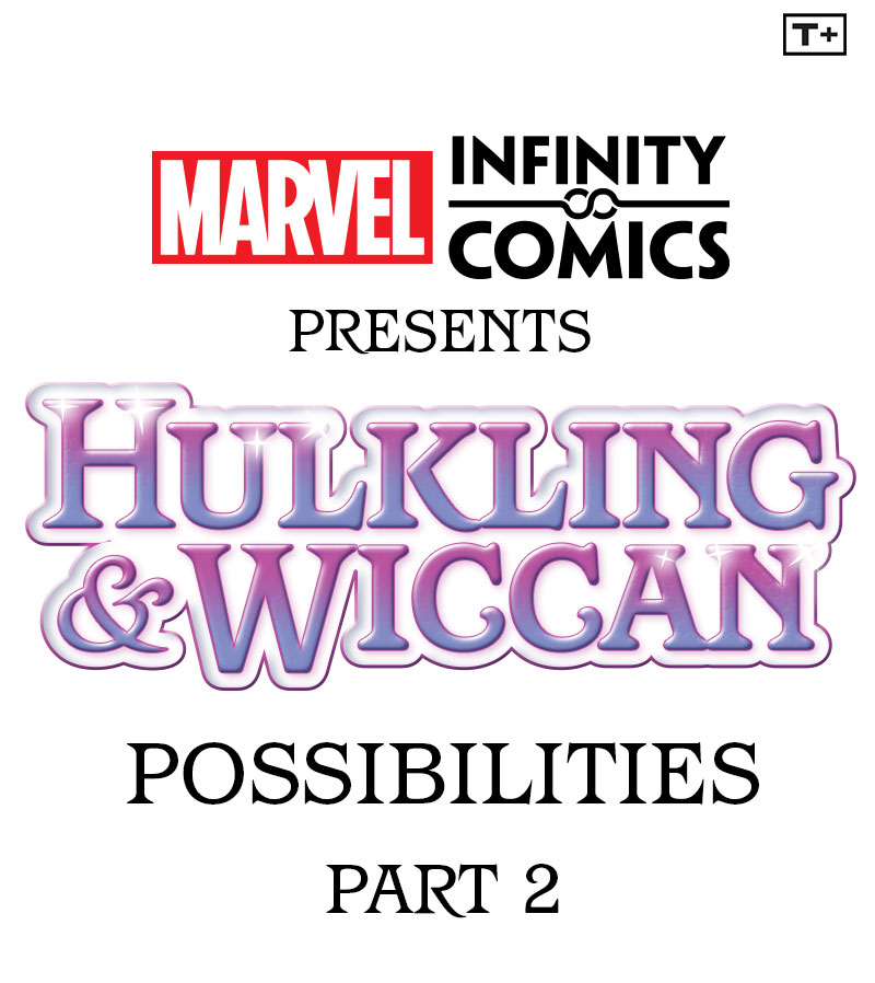 Hulkling & Wiccan Infinity Comic (2021): Chapter 2 - Page 2
