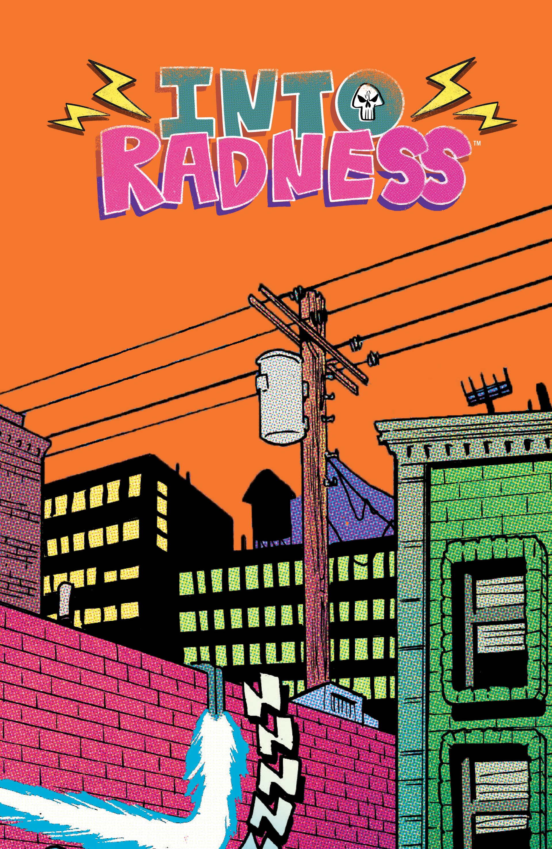 Into Radness (2022): Chapter 1 - Page 3