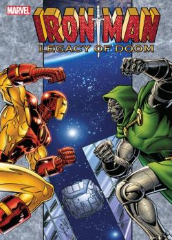 Iron Man: Legacy of Doom (TPB) (2015)