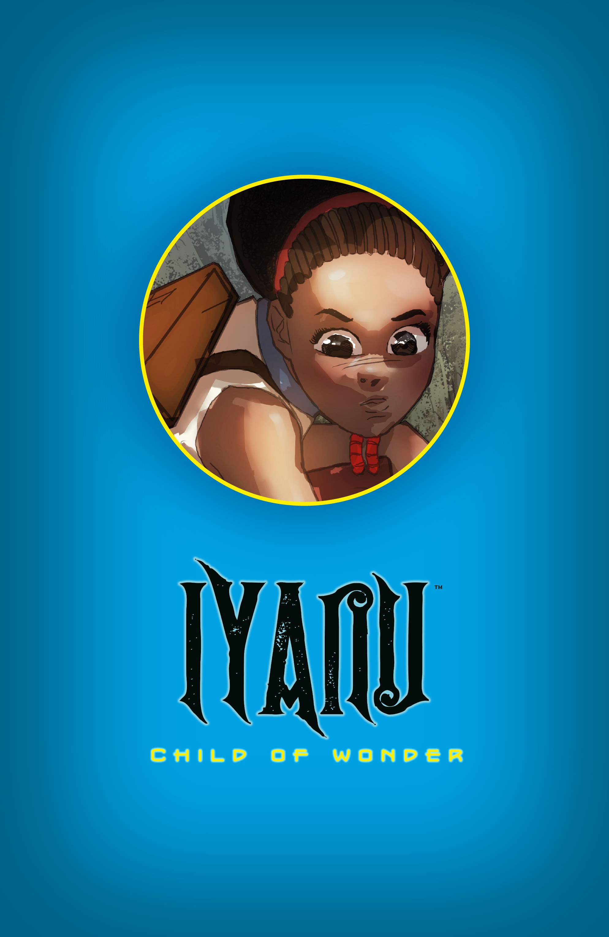 Iyanu: Child of Wonder (2021-) issue Vol. 3 - Page 2