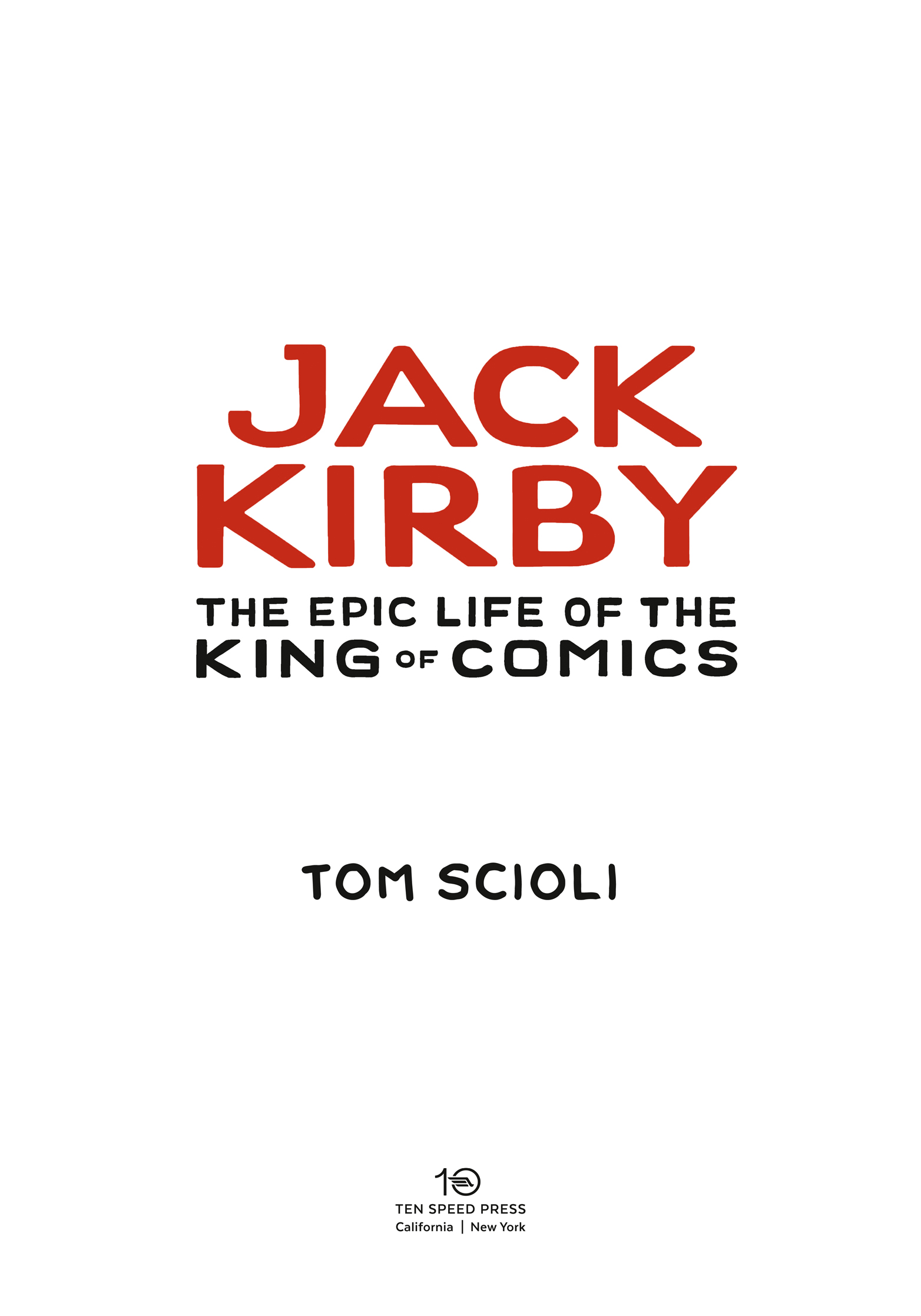 Jack Kirby: The Epic Life of the King of Comics (2020) issue 1 - Page 5