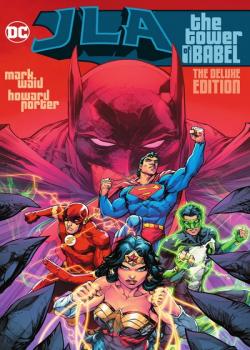 JLA: The Tower of Babel the Deluxe Edition (2021)