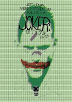 Joker: Killer Smile (2019-)