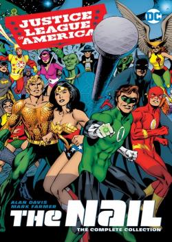 Justice League of America: The Nail: The Complete Collection (2020)