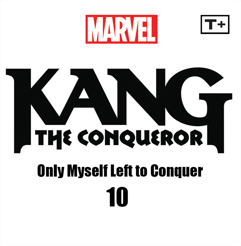 Kang the Conqueror Only Myself Left to Conquer Infinity Comic (2023): Chapter 10 - Page 2