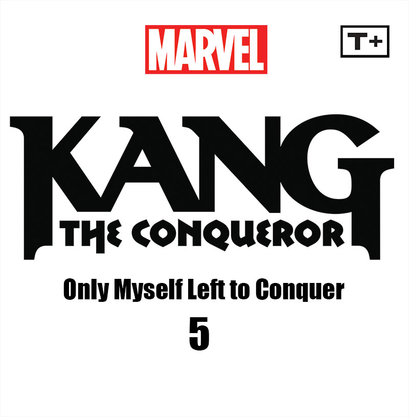 Kang the Conqueror Only Myself Left to Conquer Infinity Comic (2023): Chapter 5 - Page 2
