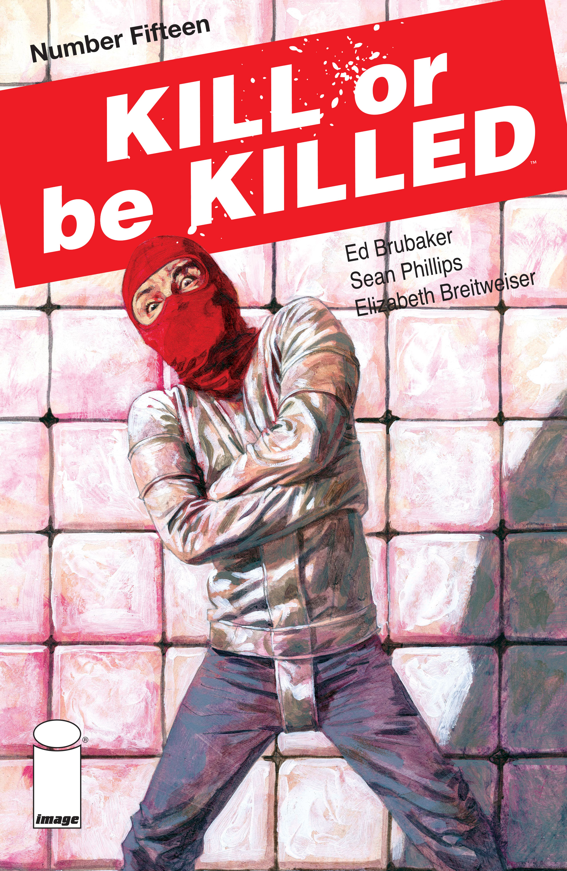 Kill Or Be Killed (2016-)-Kill Or Be Killed (2016-) #15