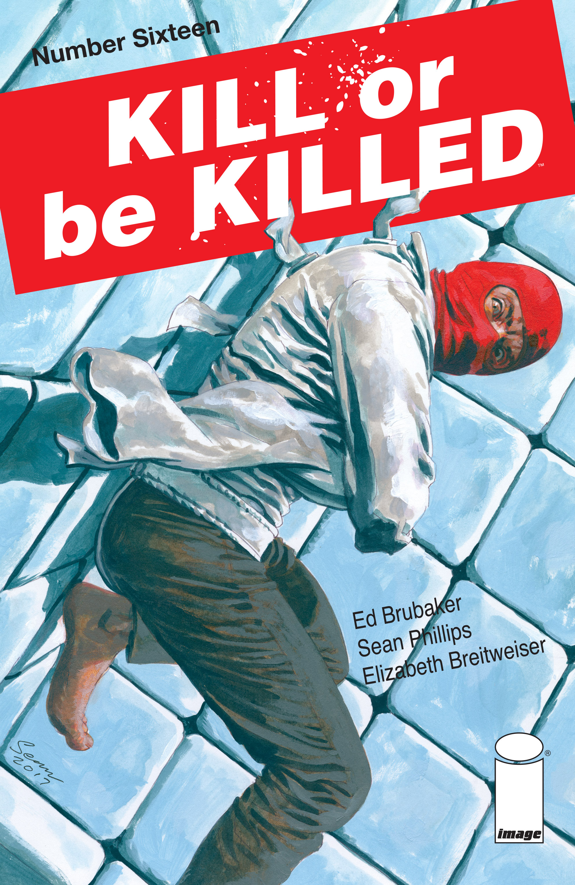 Kill Or Be Killed (2016-)-Kill Or Be Killed (2016-) #16