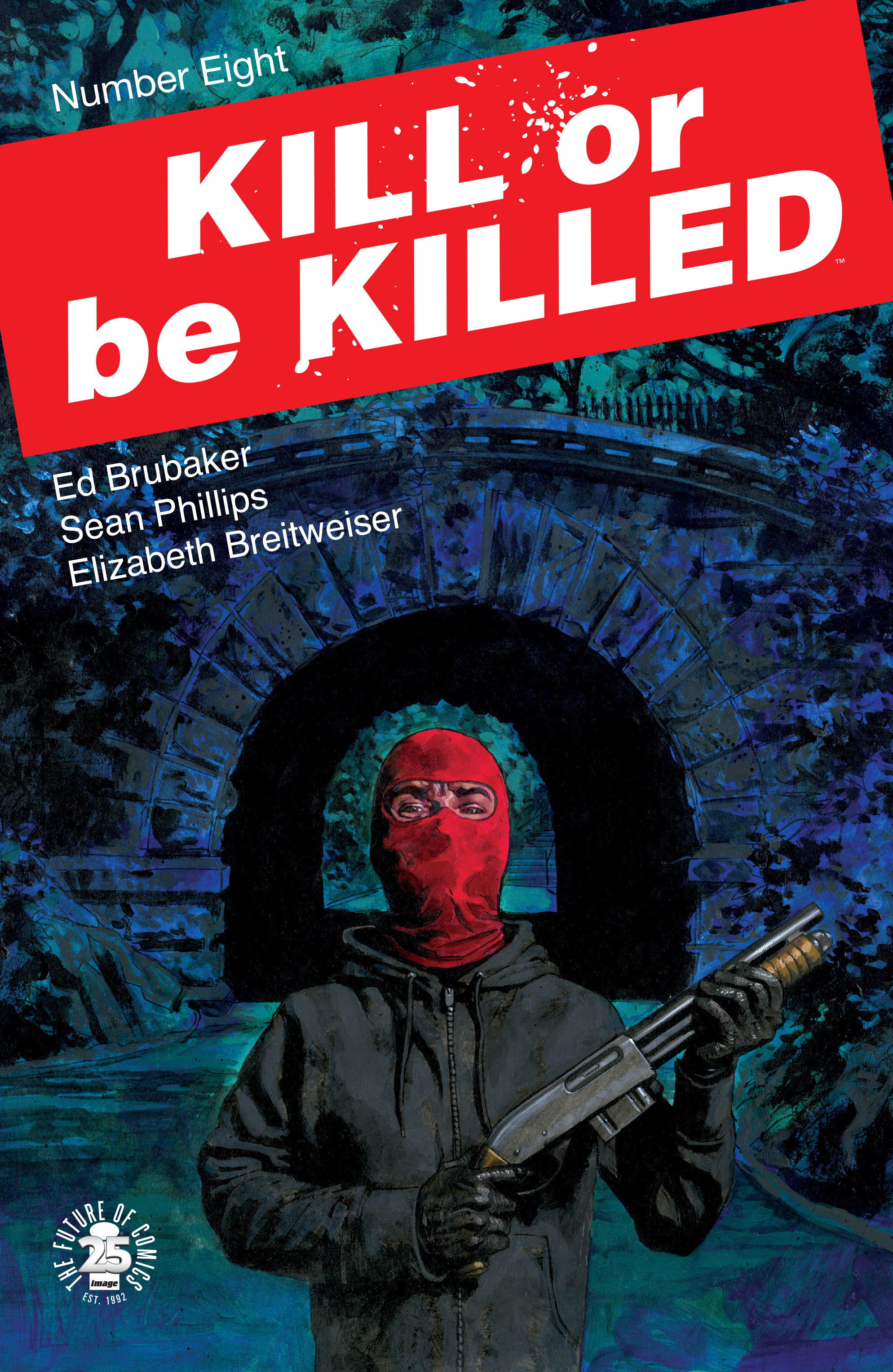 Kill Or Be Killed (2016-)-Kill Or Be Killed (2016-) #8