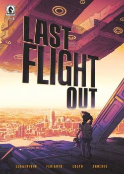 Last Flight Out (2021-)