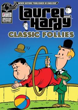 Laurel & Hardy Classic Follies (2019-)