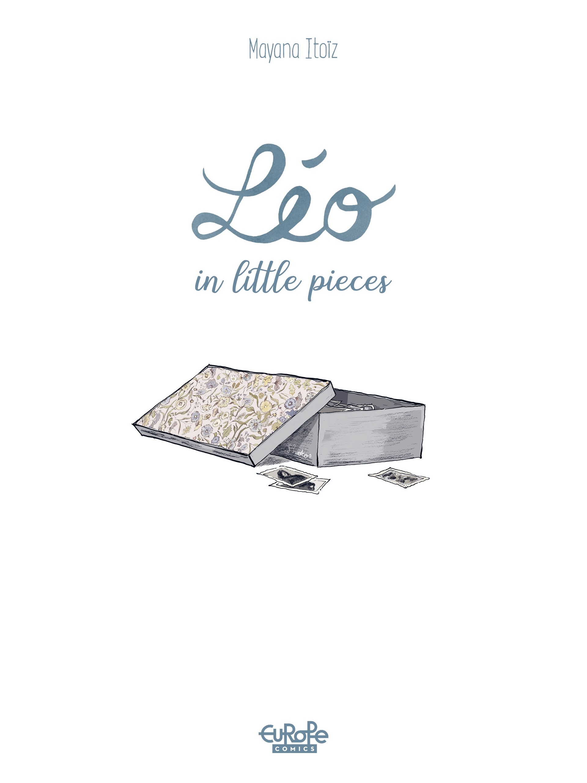 Léo in Little Pieces (2023): Chapter 1 - Page 2