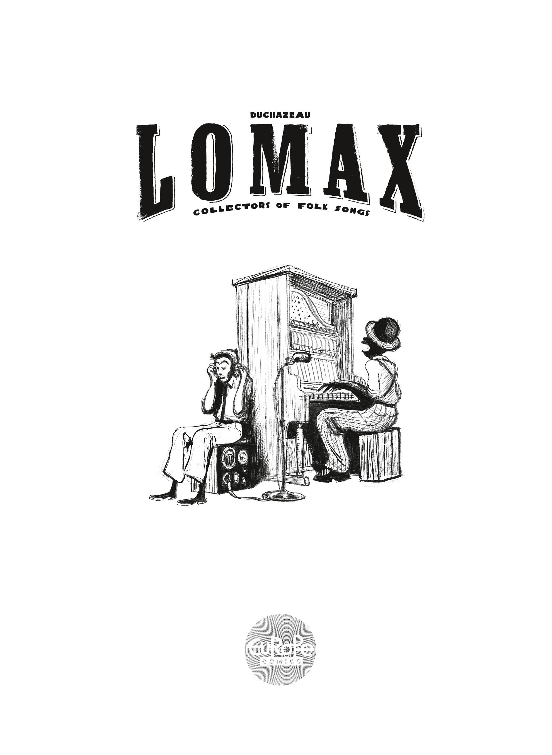 Lomax: Collectors of Folk Songs (2020): Chapter 1 - Page 3