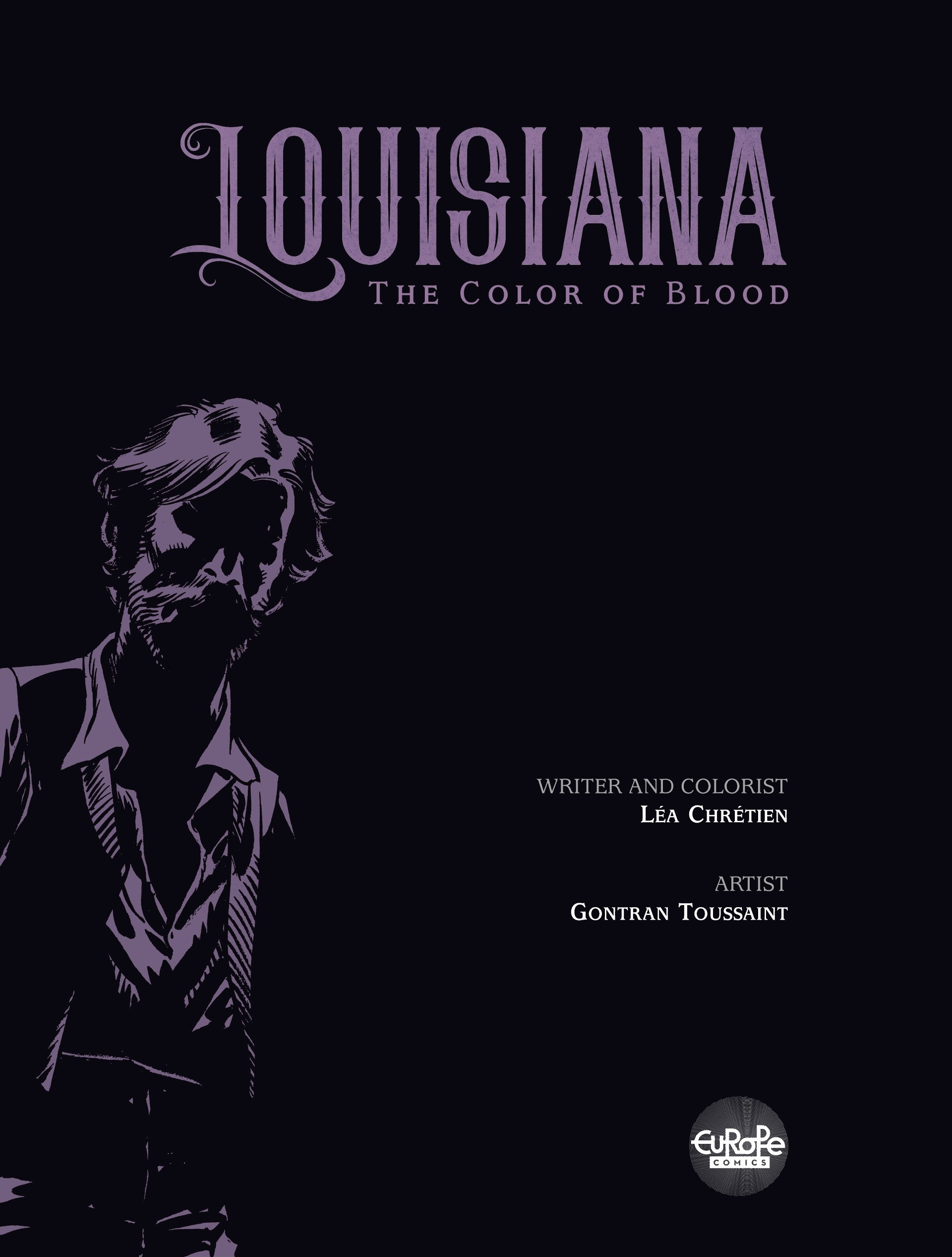 Louisiana: The Color of Blood (2019-): Chapter 1 - Page 3