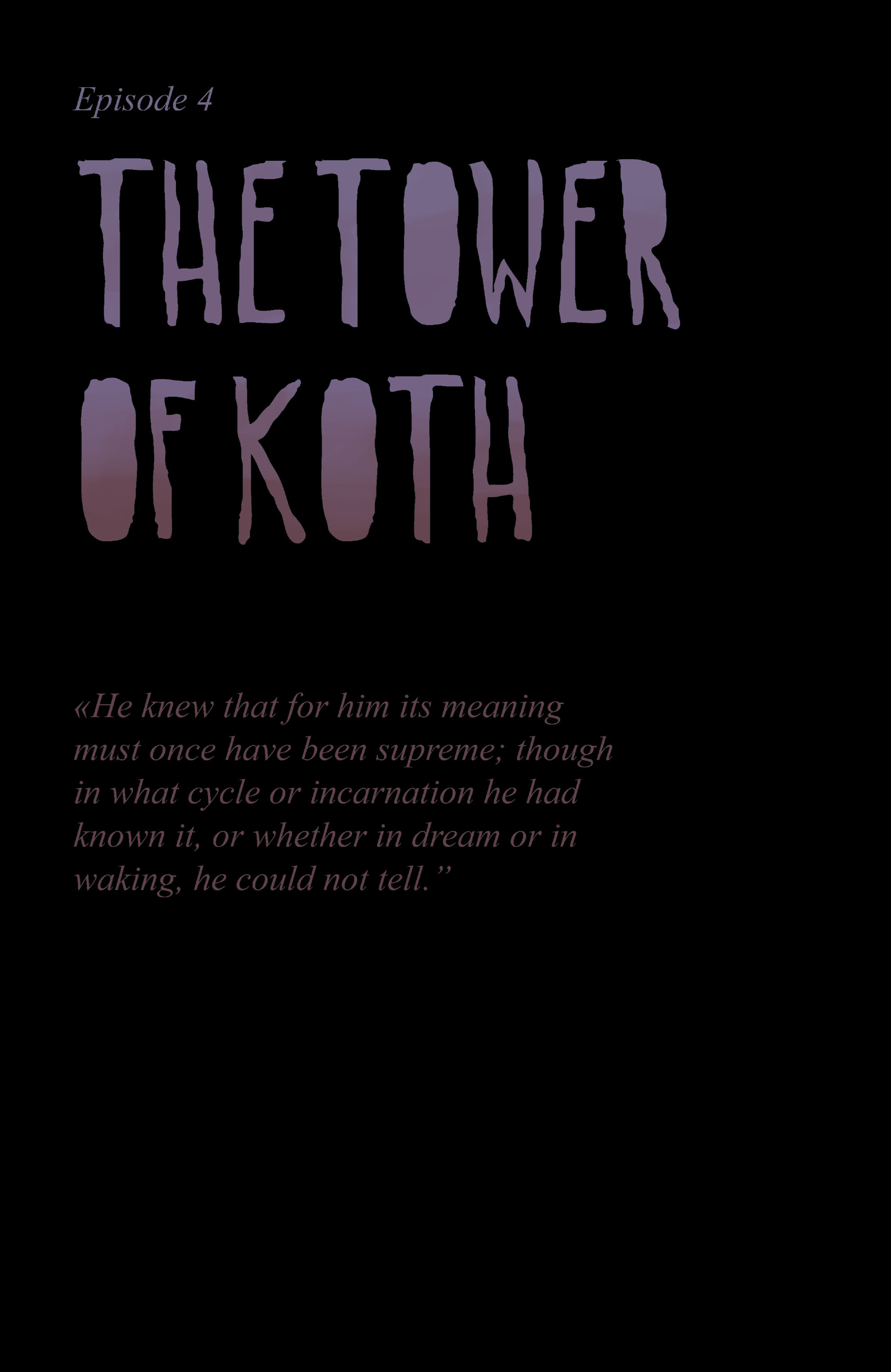 Lovecraft Unknown Kadath (2022-): Chapter 4 - Page 4
