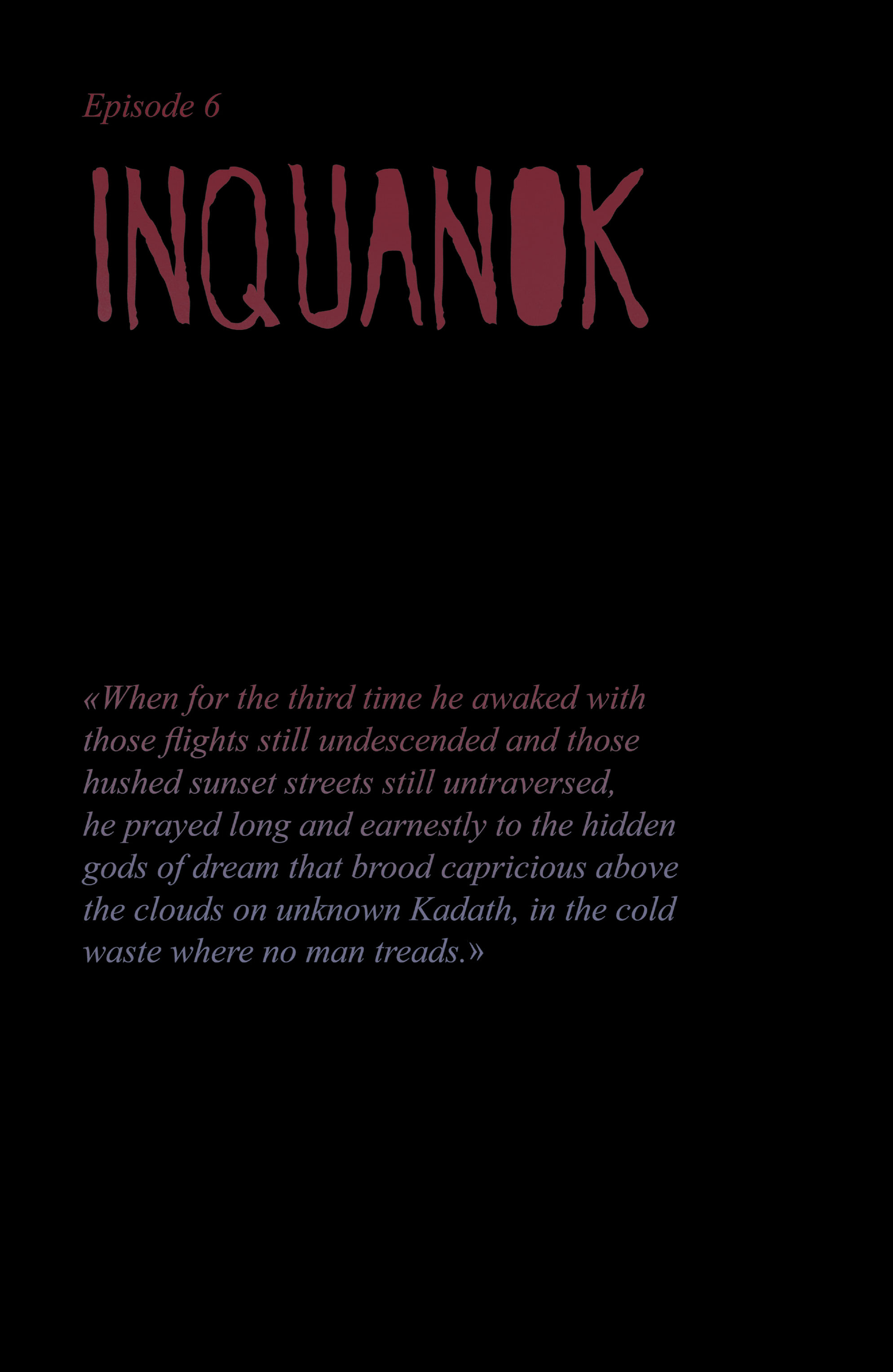 Lovecraft Unknown Kadath (2022-) issue 6 - Page 4