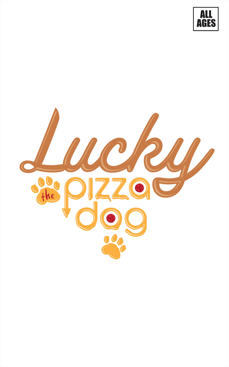 Lucky the Pizza Dog Infinity Comic (2021): Chapter 1 - Page 2