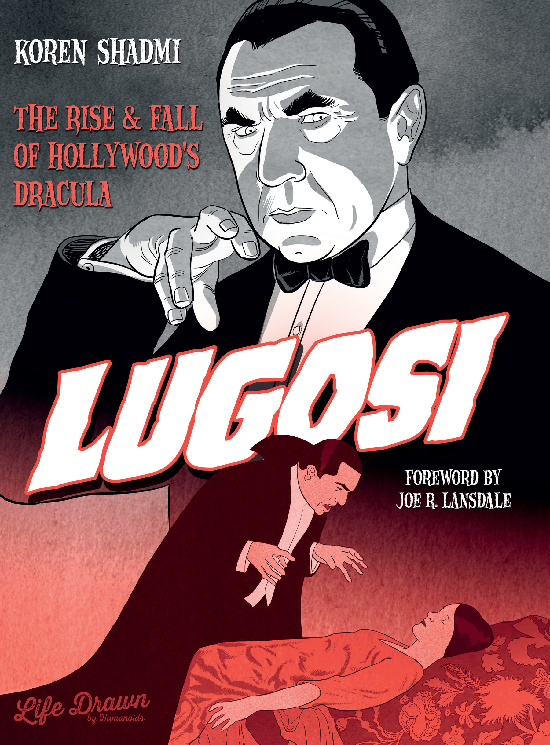 Lugosi: The Rise and Fall of Hollywood's Dracula (2021): Chapter 1 - Page 1