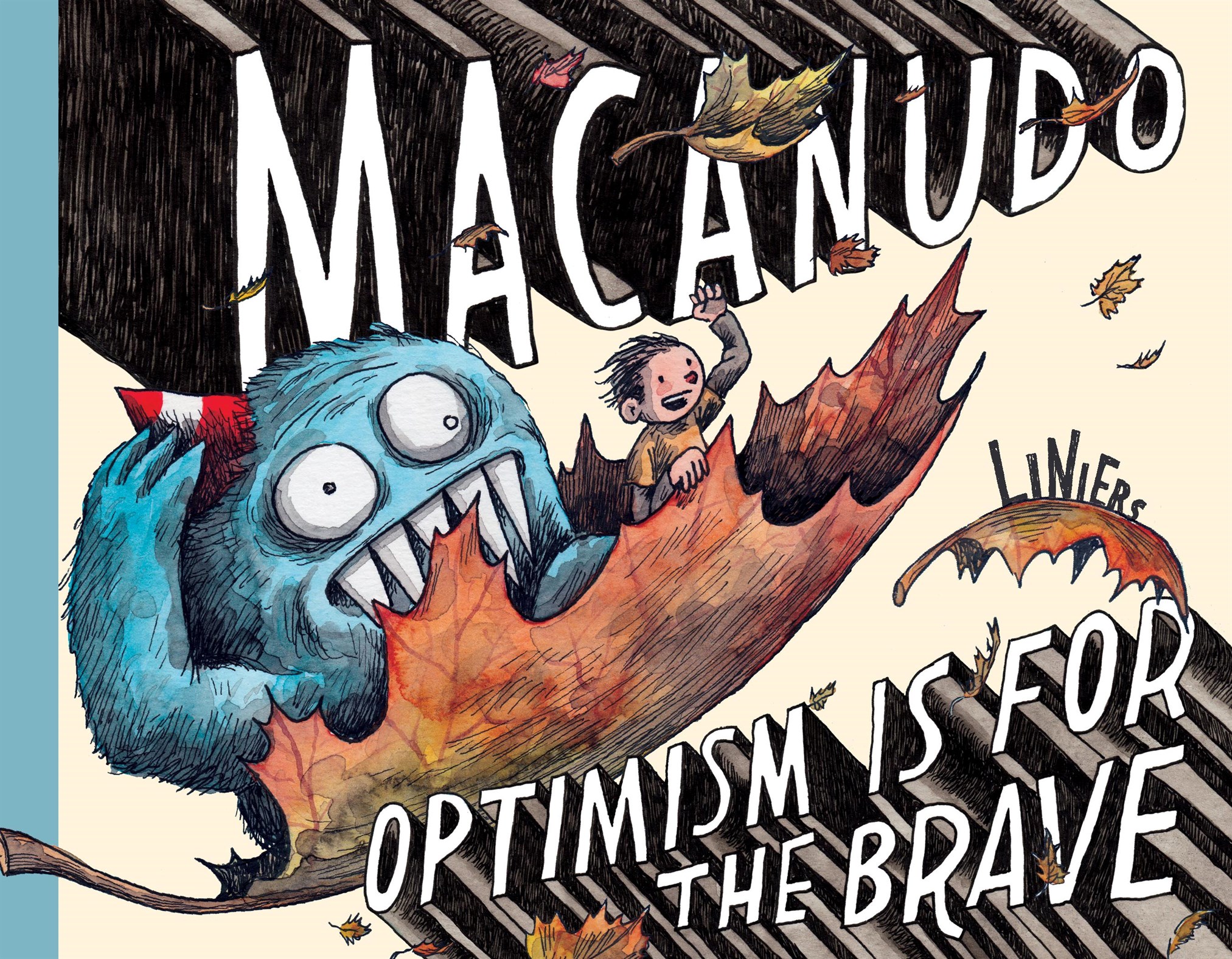 Macanudo: Optimism Is for the Brave (2023): Chapter 1 - Page 1