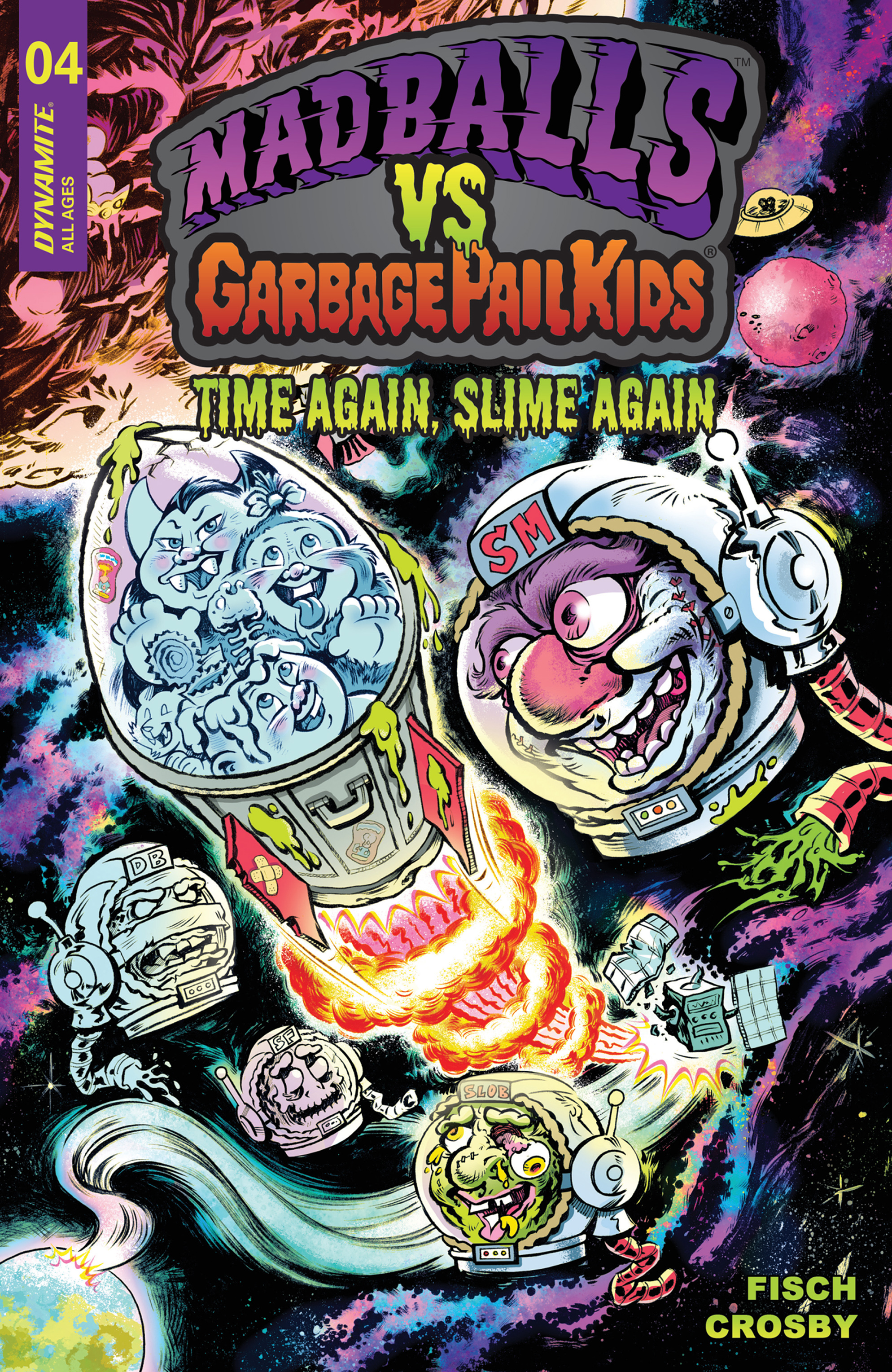 Madballs vs Garbage Pail Kids: Time Again, Slime Again (2023-): Chapter 4 - Page 2