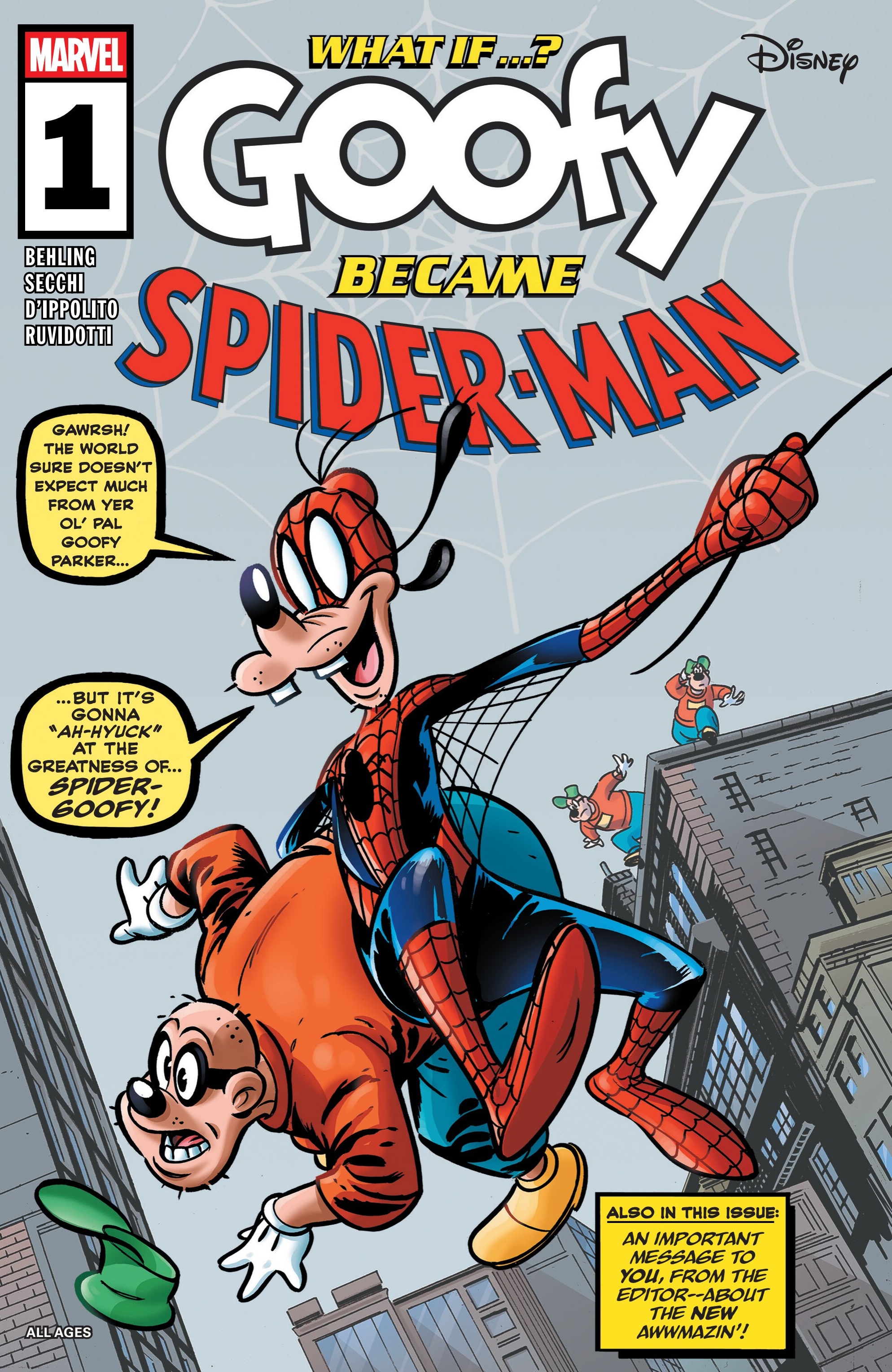 Marvel & Disney: What If...? Goofy Became Spider-Man (2025-): Chapter 1 - Page 1