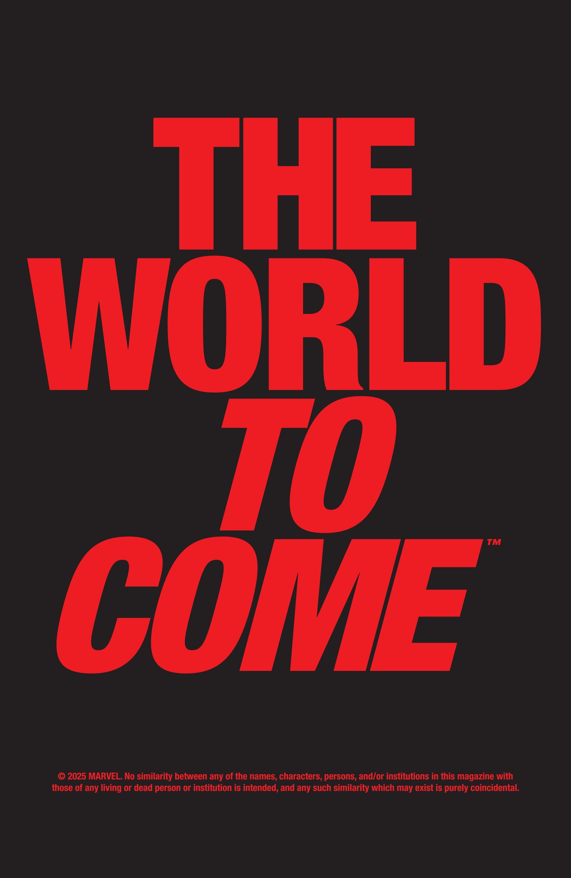 Marvel Knights: The World To Come (2025-): Chapter 1 - Page 3