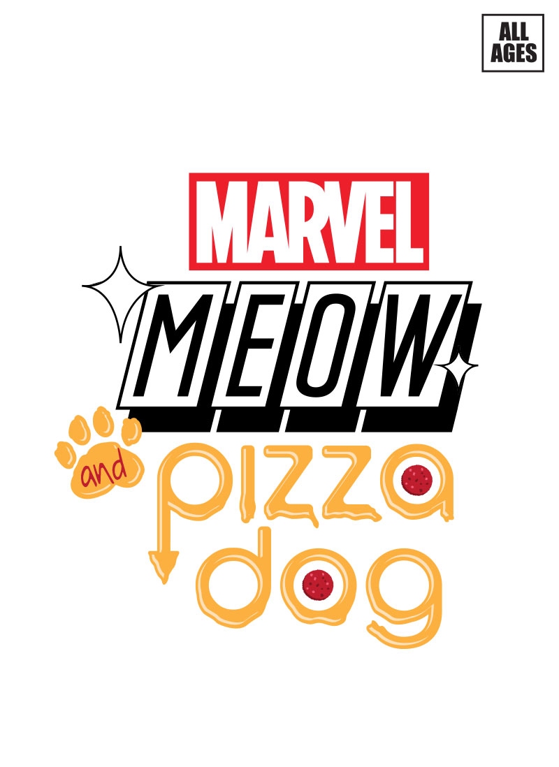 Marvel Meow and Pizza Dog Infinity Comic (2023-): Chapter 1 - Page 2