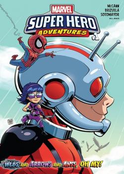 Marvel Super Hero Adventures: Webs And Arrows And Ants, Oh My! (2018)