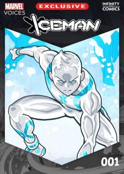 Marvel Voices - Iceman - Infinity Comic (2022-)