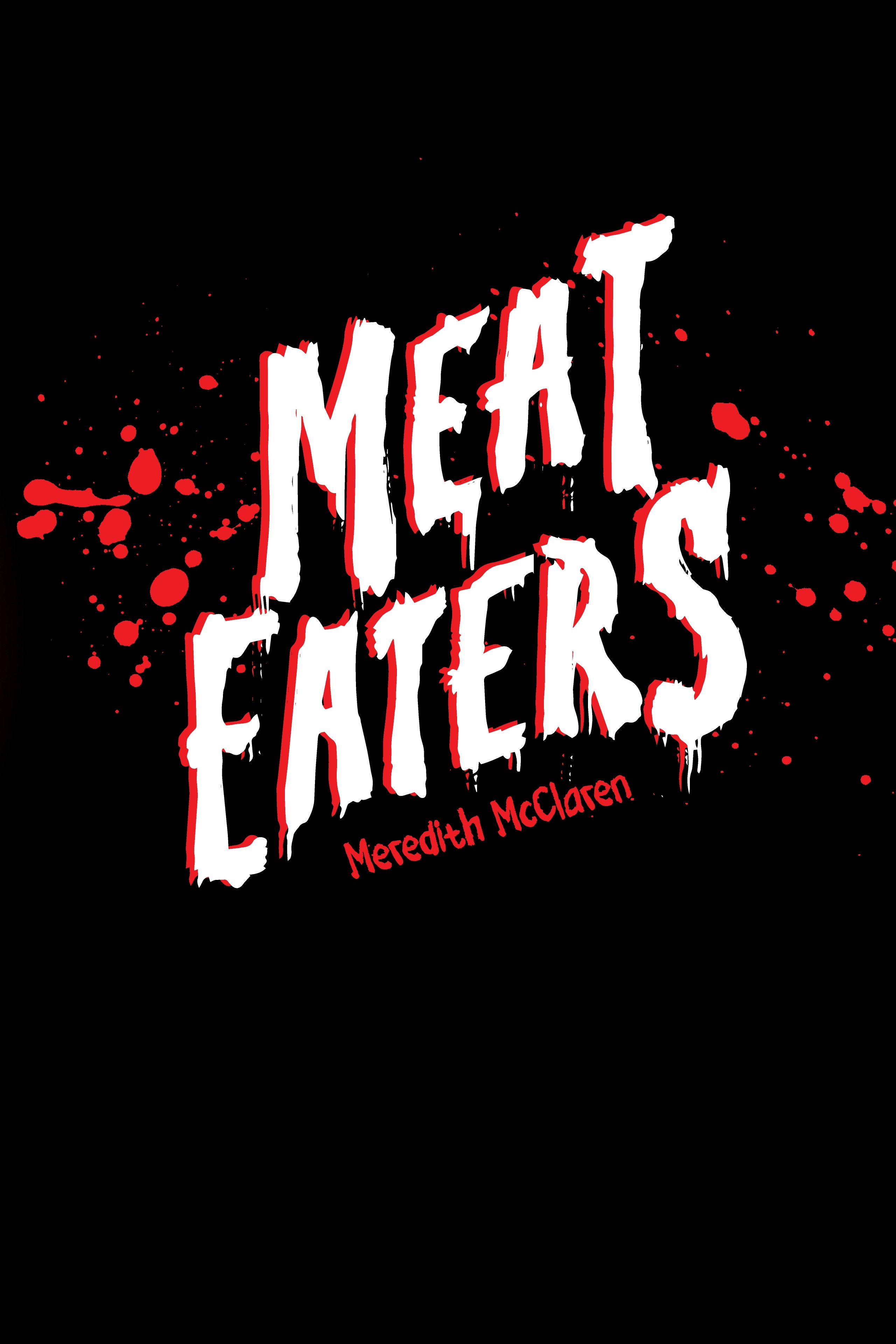 Meat Eaters (2025): Chapter GN - Page 4