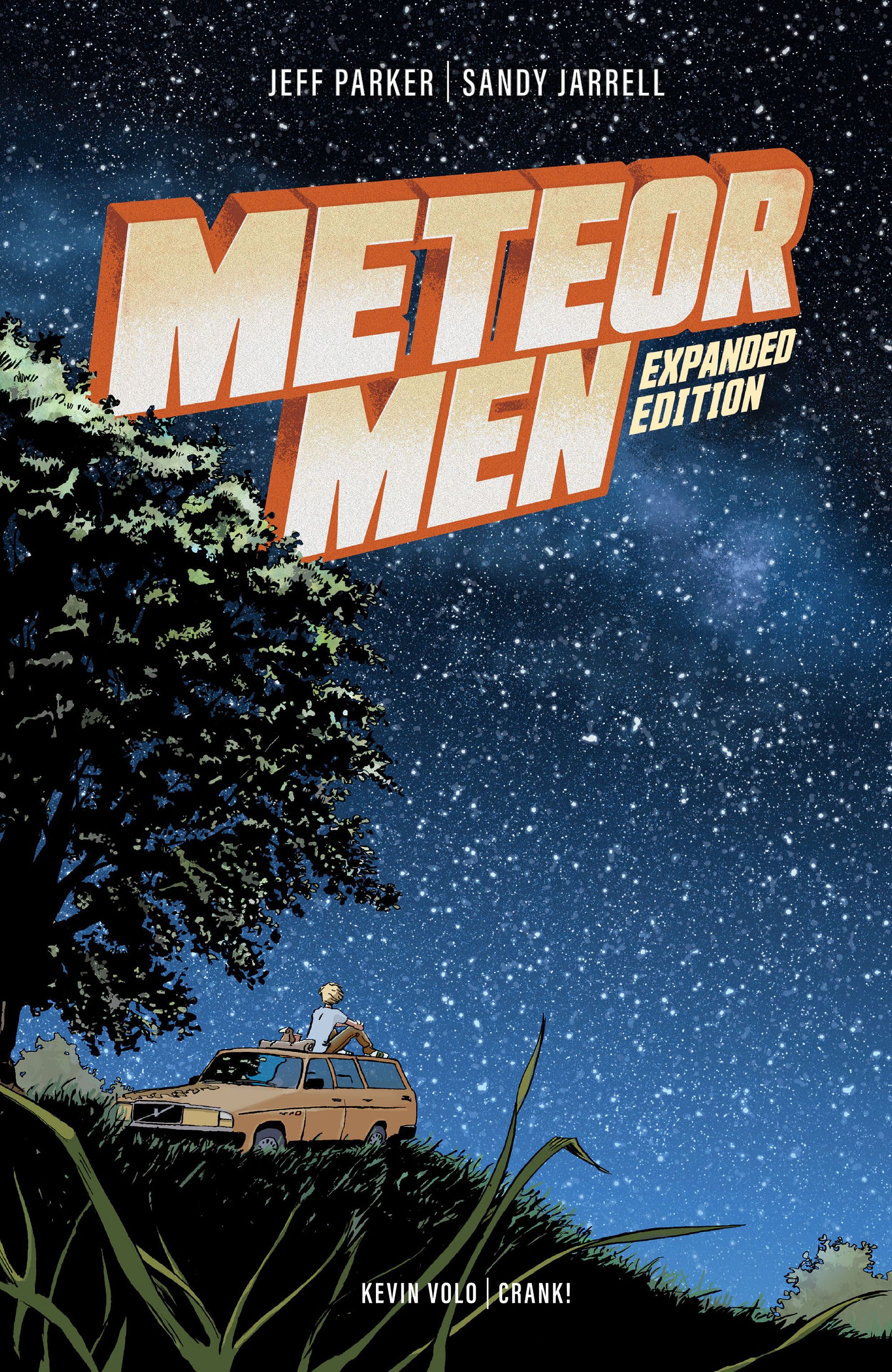 Meteor Men: Expanded Edition (2022): Chapter 1 - Page 1