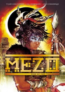 Mezo Vol. 1: Rise of the Tzalekuhl (2019)