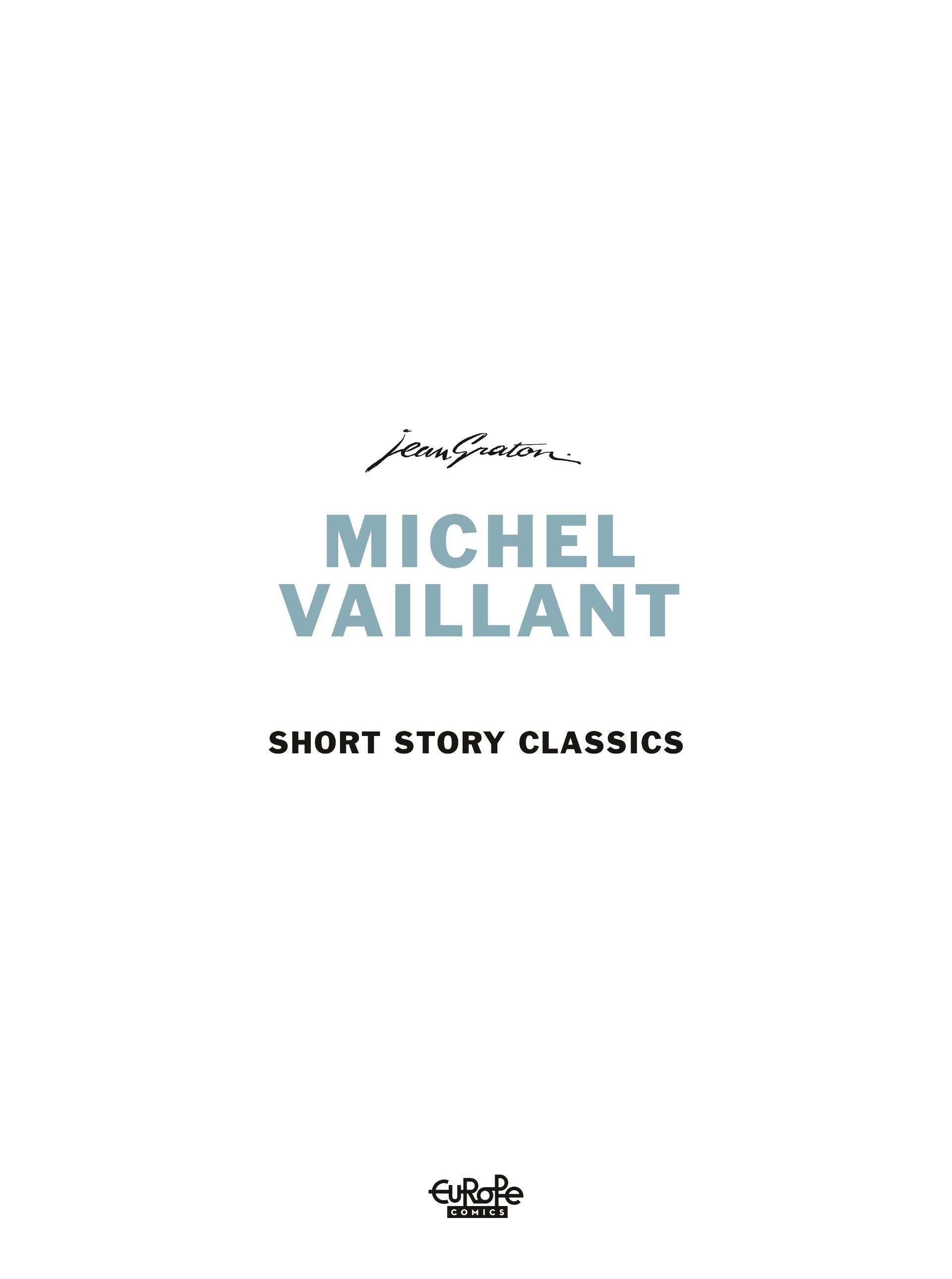 Michel Vaillant: Short Story Classics (2022): Chapter 1 - Page 3